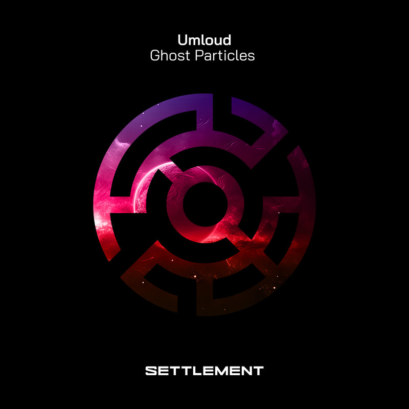 Umloud - Ghost Particles