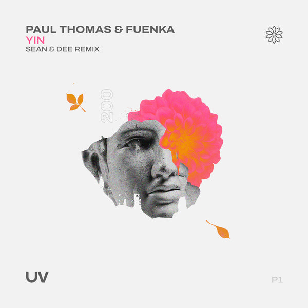 UV 200 part 1 - Paul Thomas & Fuenka - Yin (Sean & Dee Remix) [UV]