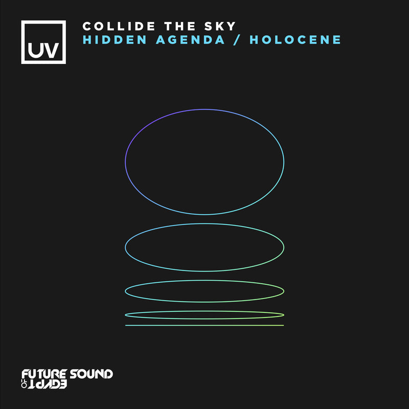 Collide The Sky - Hidden Agenda / Holocene