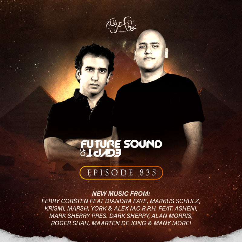 Future Sound of Egypt 835 with Aly & Fila