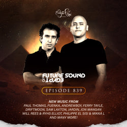 Future Sound of Egypt 839 with Aly & Fila