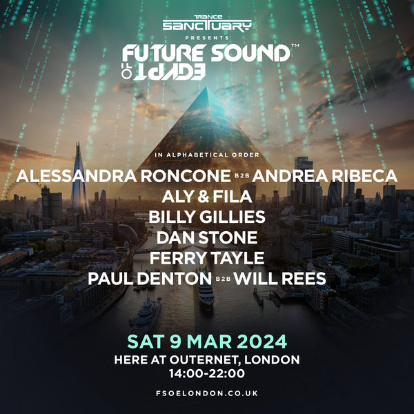 FSOE London with Trance Sanctuary March 9th - Line Up Announced