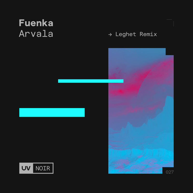 Fuenka - Arvala (Leghet Remix)
