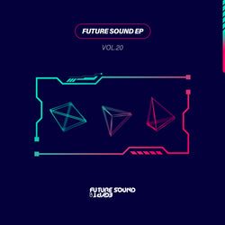 Future Sound Ep Vol. 20 : Ben Stone - Mercure / Sequence Six - Sai Kung