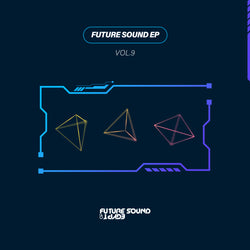 Future Sound EP Vol. 9