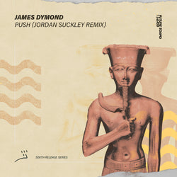 Jordan Suckley Remix of James Dymond - Push is Out Now