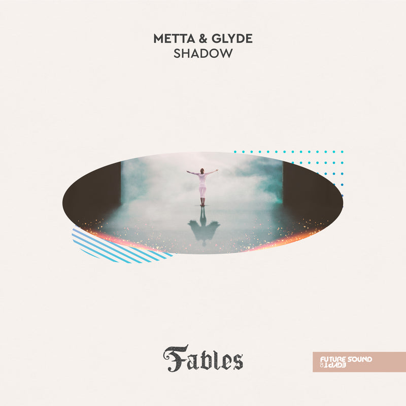 Metta & Glyde - Shadow