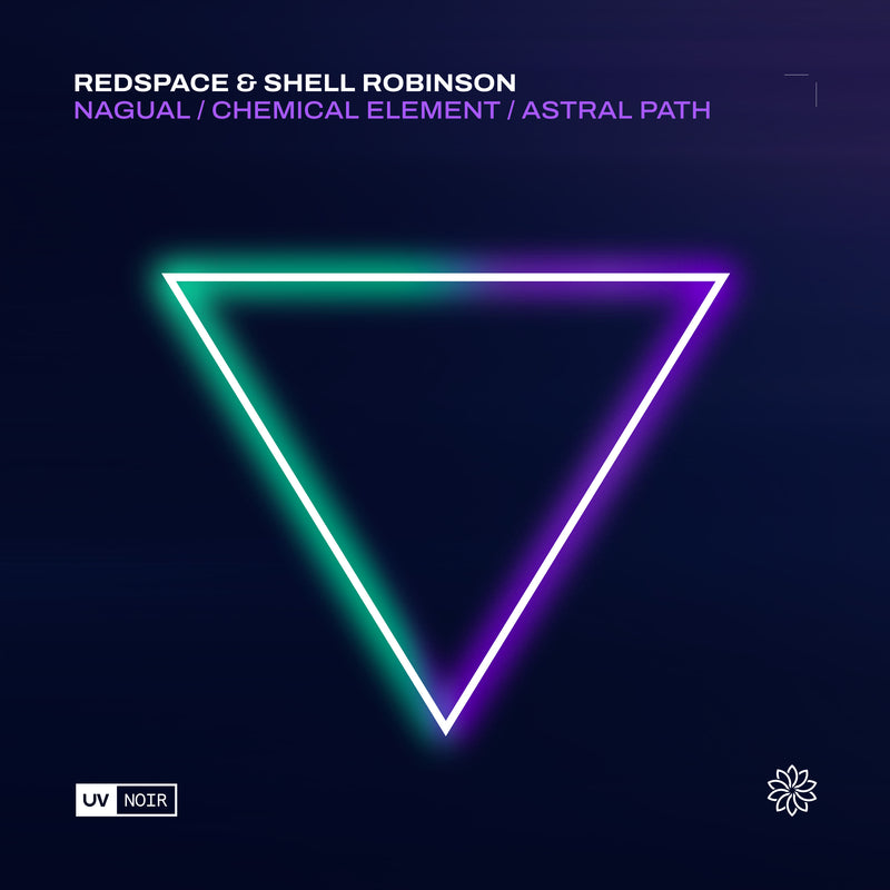 Redspace, Shell Robinson - Nagual / Chemical Element / Astral Path (UV Noir)