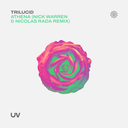 Trilucid - Athena (Nick Warren & Nicolas Rada remix)