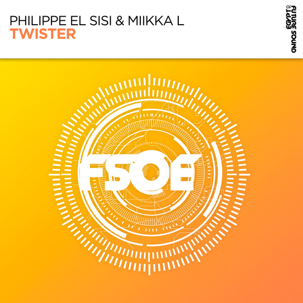 Philippe El Sisi & Miikka L - Twister