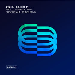Dylhen - Remixed Vol.1 - Juggernaut (CLAVIR remix) / Apollo (Airwave remix)
