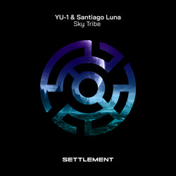 YU-1 & Santiago Luna - Sky Tribe