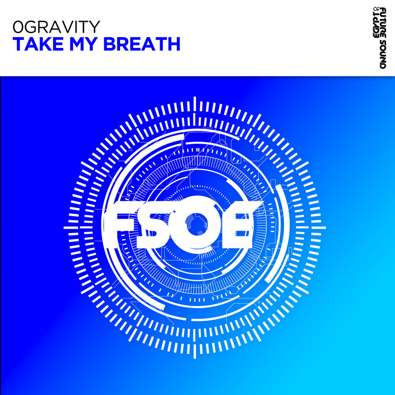 0Gravity - Take My Breath