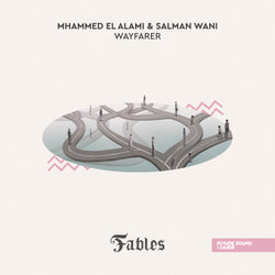 Mhammed El Alami & Salman Wani – Wayfarer