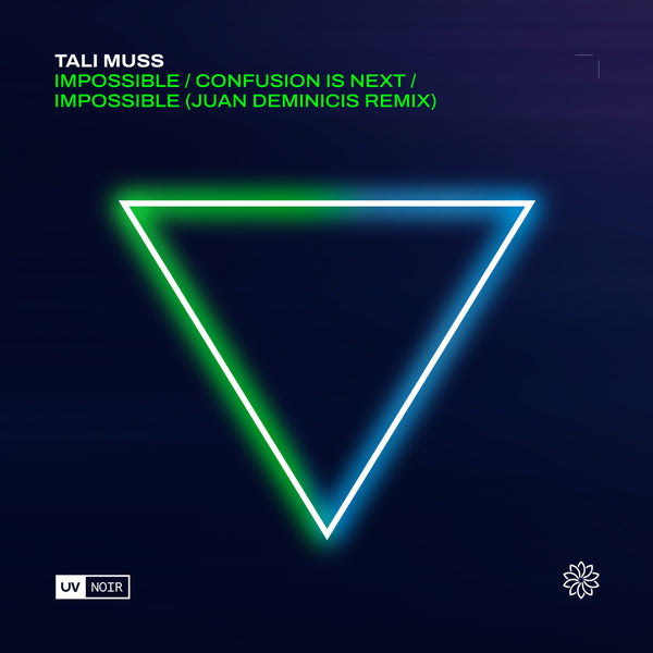 Tali Muss - Impossible / Confusion Is Next / Impossible (Juan Deminicis Remix)