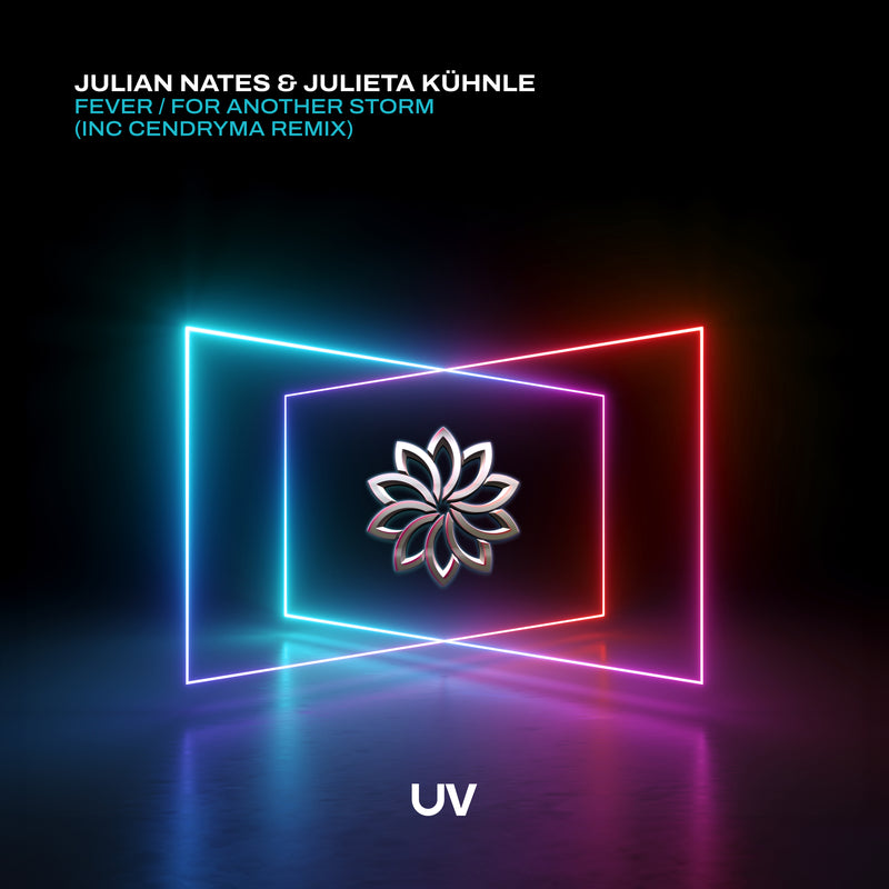 Julian Nates & Julieta Kühnle - Fever / For Another Storm (Original / Cendryma Remix)