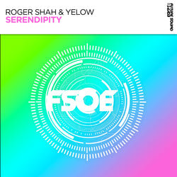 Roger Shah & Yelow - Serendipity