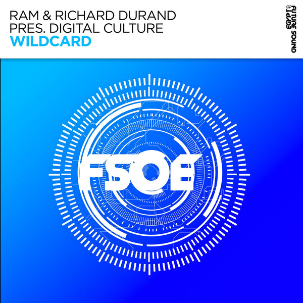 Ram & Richard Durand pres. Digital Culture - Wildcard