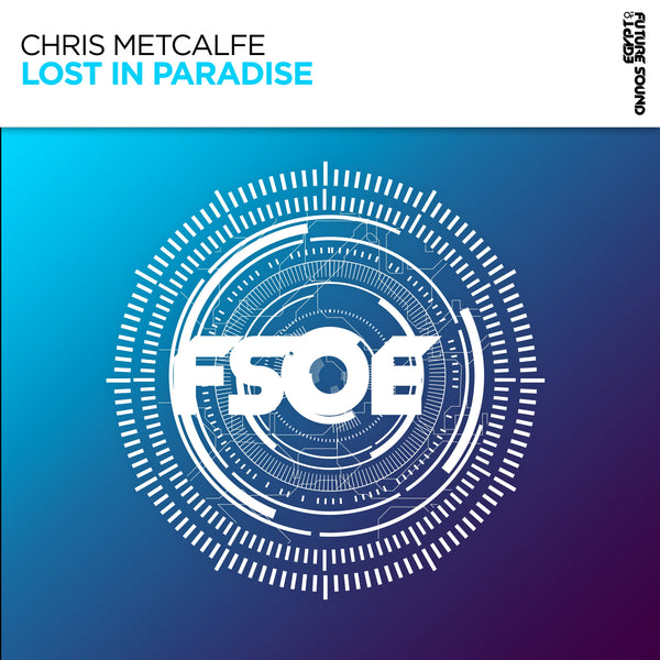 Chris Metcalfe - Lost In Paradise