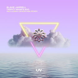 Blake Jarrell - Twenty Miami's Ago (Inc Cendryma Remix)