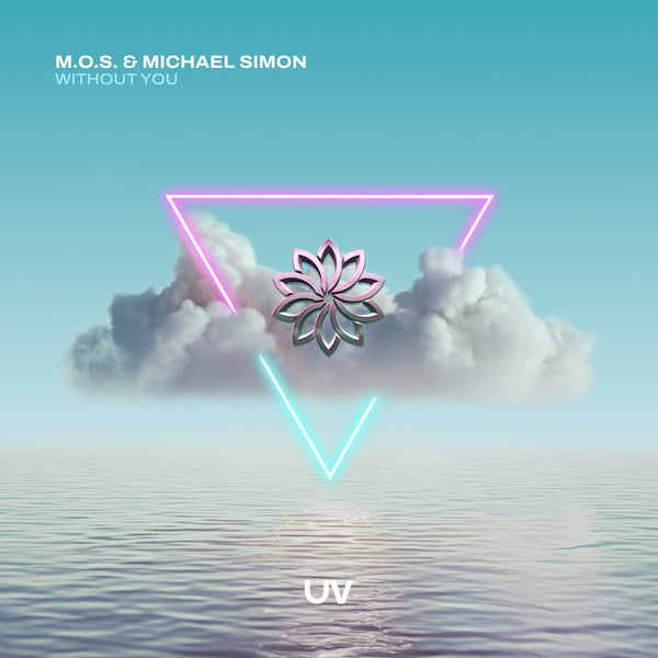M.O.S. & Michael Simon - Without You