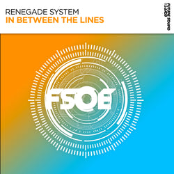 Renegade System - In Between The Lines