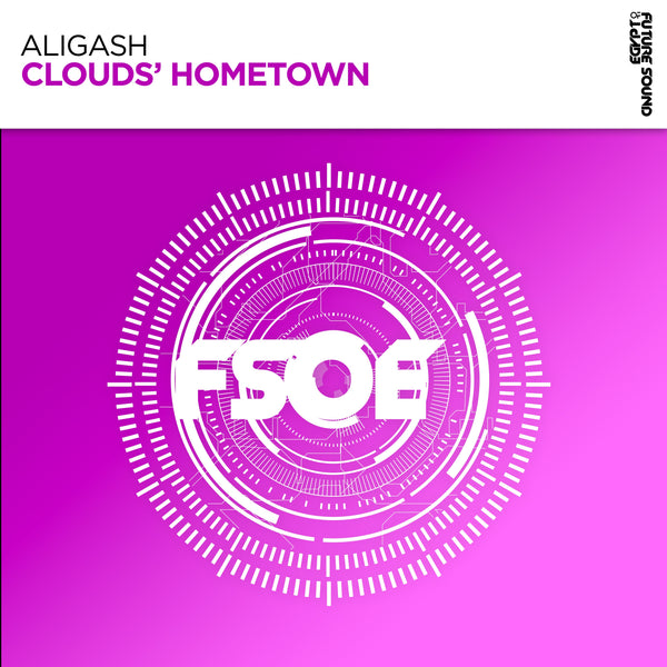 ALIGASH - Clouds’ Hometown