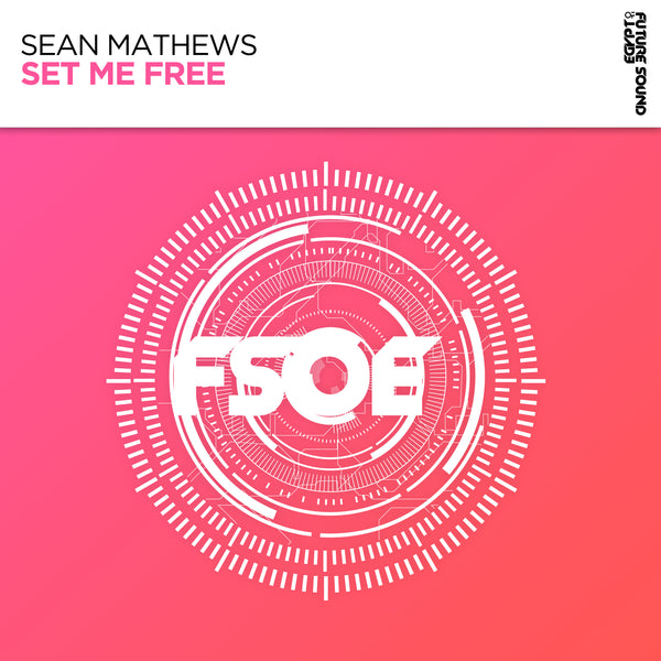 Sean Mathews - Set Me Free