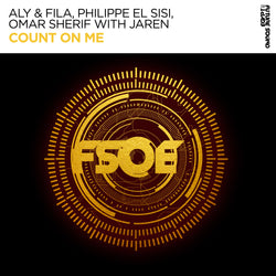 Aly & Fila, Philippe El Sisi, Omar Sherif with Jaren - Count On Me