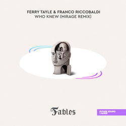 Ferry Tayle & Franco Riccobaldi - Who Knew (Mirage Remix)