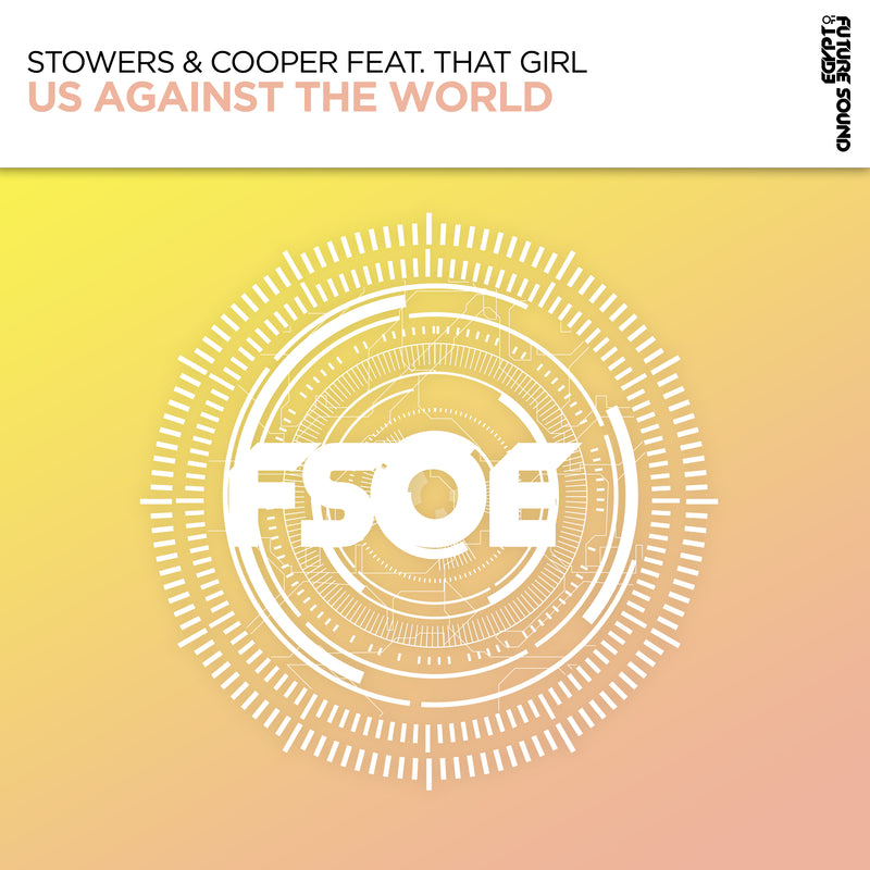Stowers & Cooper Feat. That Girl - Us Against the World