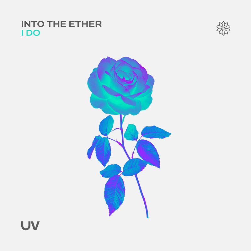 Into The Ether - I Do