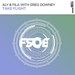 Aly & Fila with Greg Downey - Take Flight