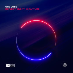Che Jose - Reflections / The Rapture