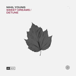 Nihil Young - Sweet Dreams / Detune
