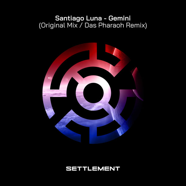 Santiago Luna - Gemini (Original Mix / Das Pharaoh Remix)