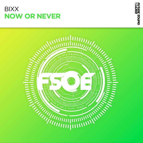 BiXX - Now or Never