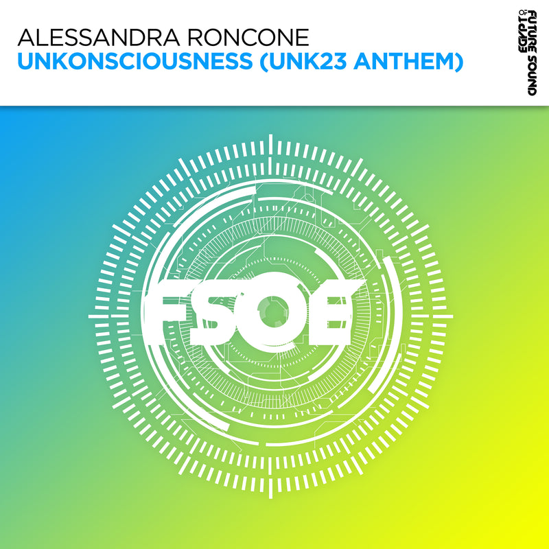 Alessandra Roncone - Unkonsciousness (UNK23 Anthem)