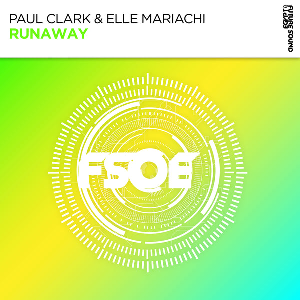 Paul Clark & Elle Mariachi - Runaway