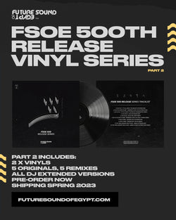FSOE500 Release Series (Part 2) Vinyl - Now On Pre Order