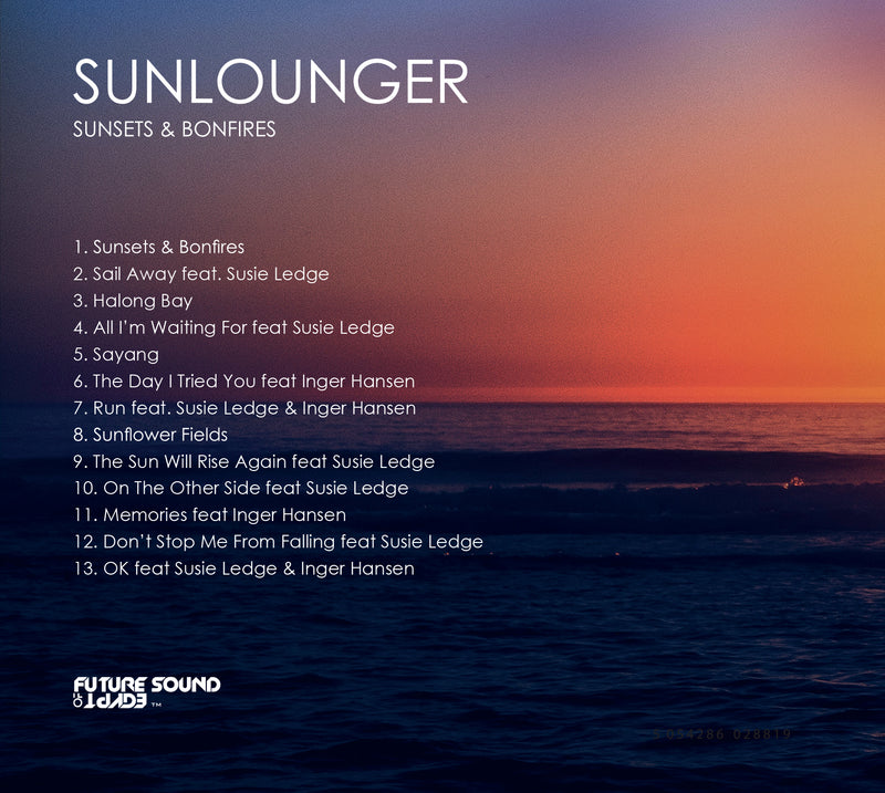 Sunlounger - Sunsets & Bonfires (2 Disk CD Album)